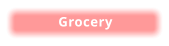 Grocery