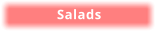 Salads