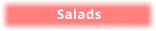 Salads