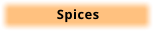 Spices