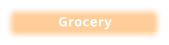 Grocery