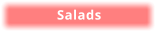 Salads